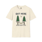 Out Here Where Quiet Lives T-Shirt