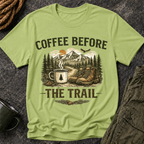 Coffee Before the Trail T-Shirt