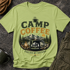Camp Coffee Fueled By Nature T-Shirt