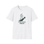 Find Your Path T-Shirt