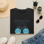 Birdwatch and Chill T-Shirt