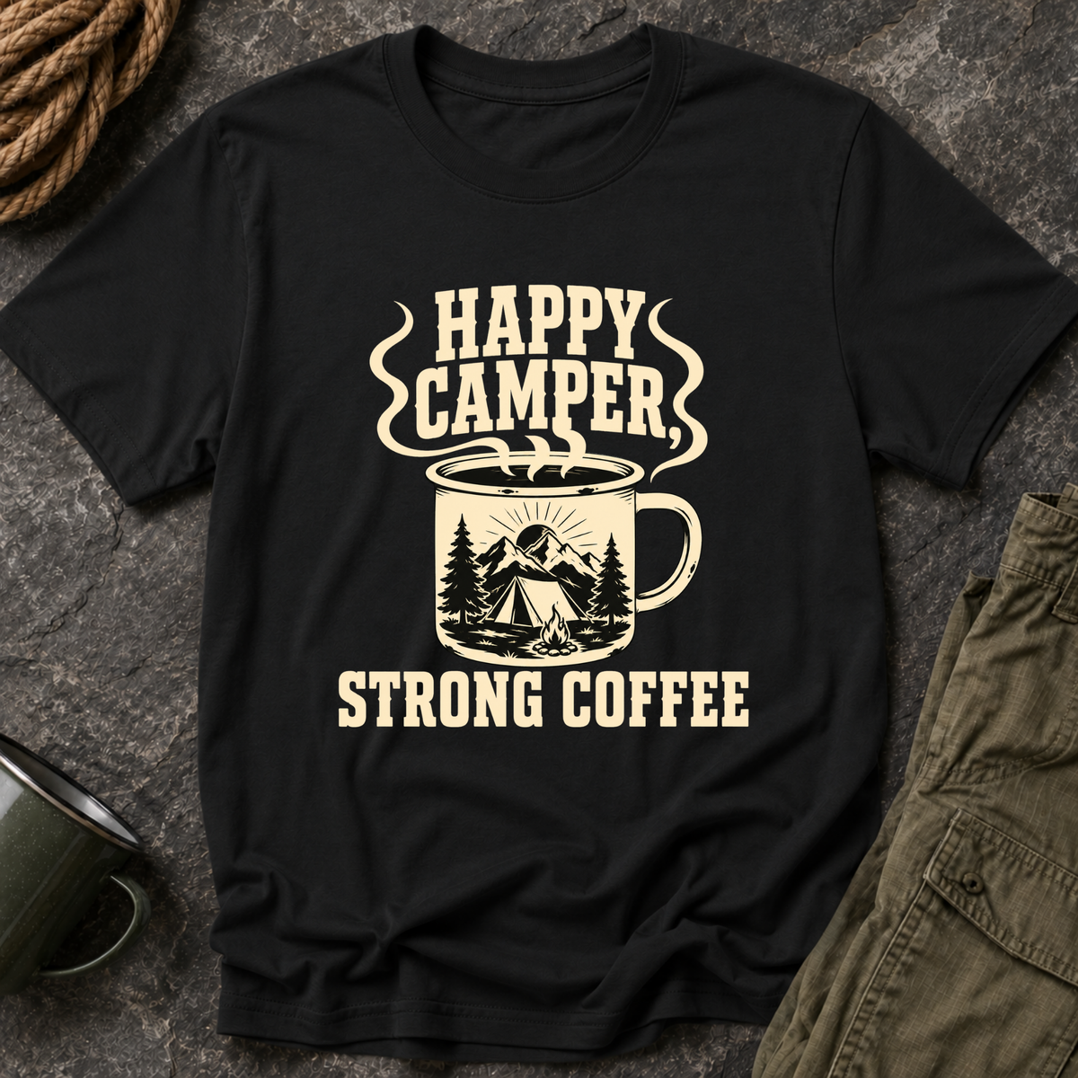 Happy Camper Strong Coffee T-Shirt