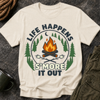 T-Shirt — Life Happens S'more It Out Campfire Graphic Tee