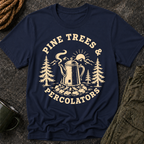 Pine Trees & Percolators Coffee Camping T-Shirt