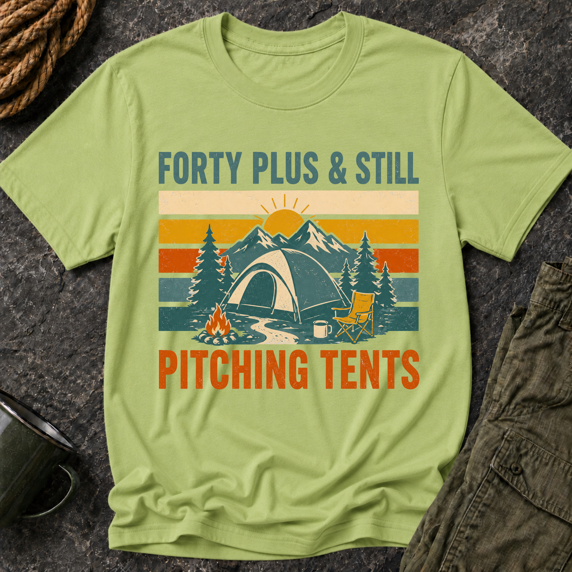 Forty Plus & Still Pitching Tents T-Shirt