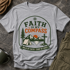 Faith Is My Compass T-Shirt