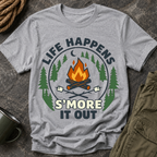 T-Shirt — Life Happens S'more It Out Campfire Graphic Tee