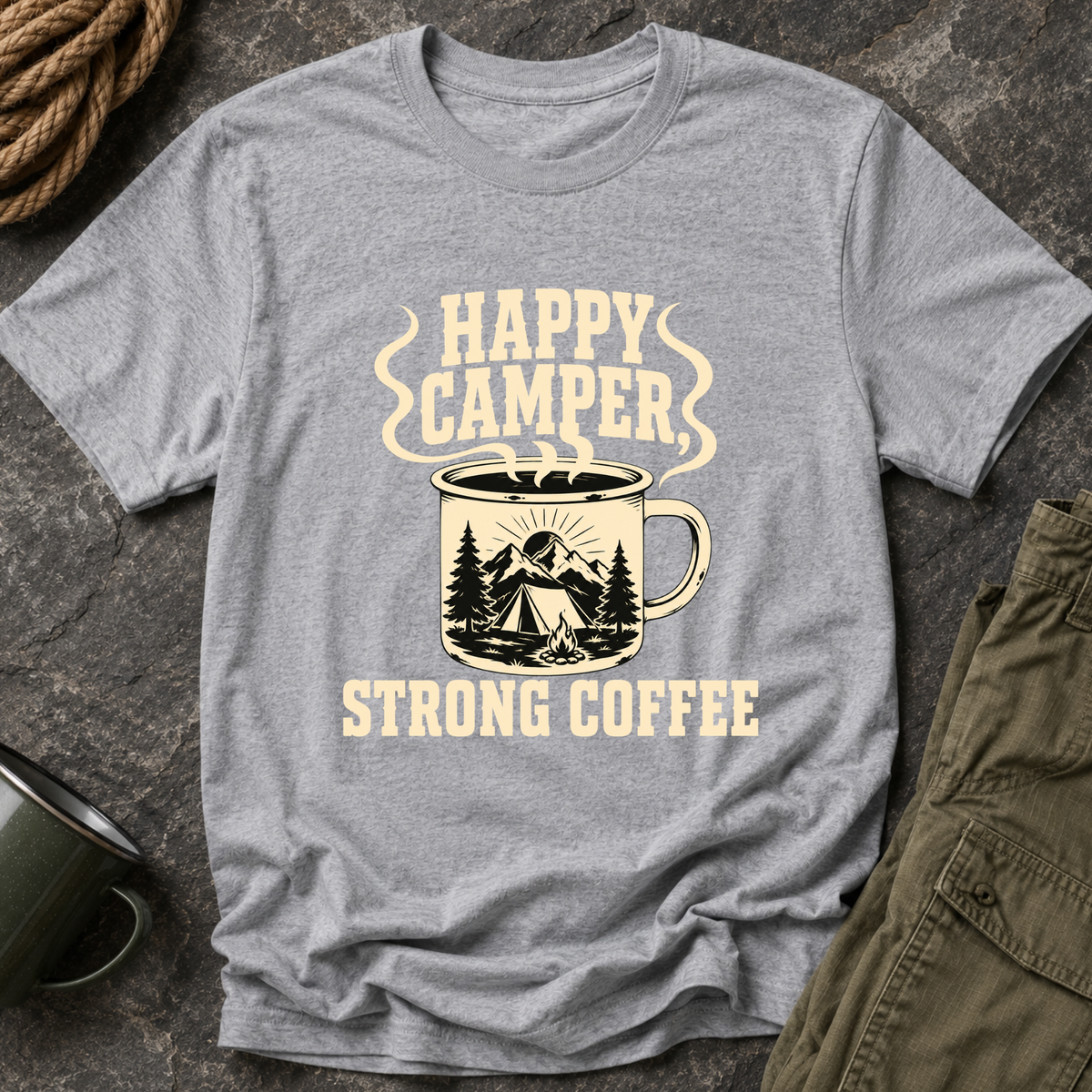 Happy Camper Strong Coffee T-Shirt