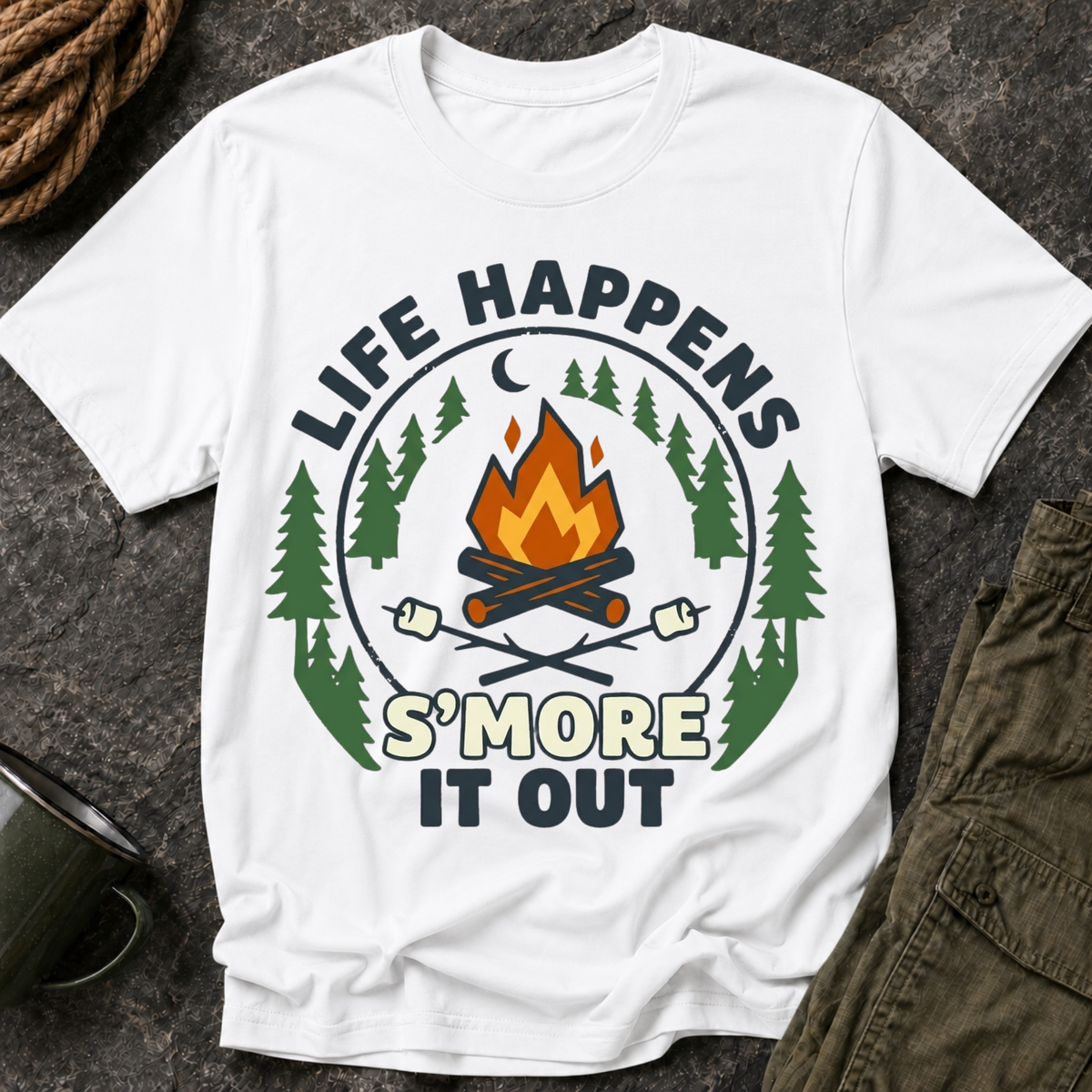 T-Shirt — Life Happens S'more It Out Campfire Graphic Tee