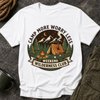 Camp More Worry Less T-Shirt